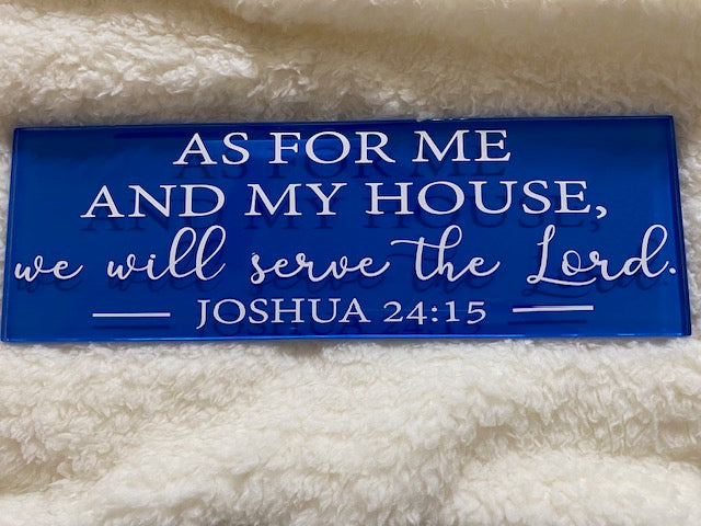 As For Me Glass Plaque